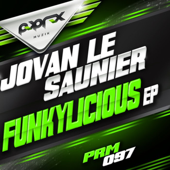 Jovan Le Saunier - Funkylicious EP