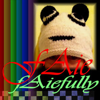 Faie - Faiefully