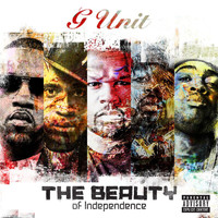 G-Unit - The Beauty Of Independence (Explicit)