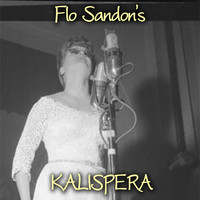 Flo Sandon's - Kalispera