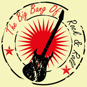 Various Artists - The Big Bang of Rock & Roll