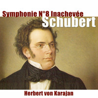 Herbert Von Karajan, Philharmonia Orchestra - Schubert: Symphonie No. 8 "Inachevée"