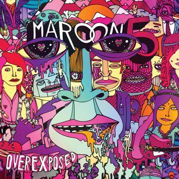 Maroon 5 - Overexposed
