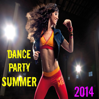 Various Artists - Dance Party Summer 2014 (Explicit)