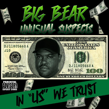 Big Bear - In "Us" We Trust