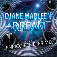 Djane Marleen - Dream (Enrico Pfeiffer Mix)