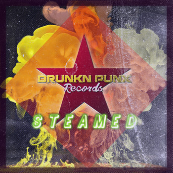 Various Artists - Drunkn Punx Records - Steamed, Vol. 1