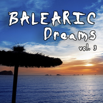 Various Artists - Balearic Dreams, Vol. 3