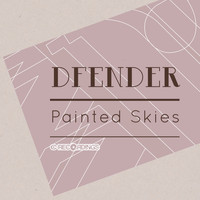Dfender - Painted Skies