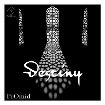 PrOmid - Destiny