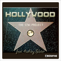 The STW Project feat. Ashley Slater - Hollywood