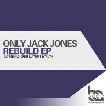 Only Jack Jones - Rebuild EP