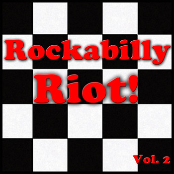 Various Artists - Rockabilly Riot!, Vol. 2