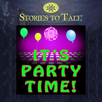 Various Artist - Stories To Tale Vol. 15: It’s Party Time