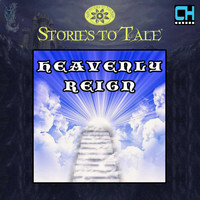 CueHits - Stories To Tale Vol. 13: Heavenly Reign