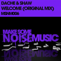 Dache & Shaw - Welcome