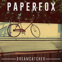 PAPERFOX - Dreamcatcher - EP