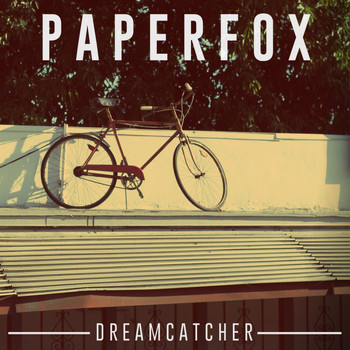 PAPERFOX - Dreamcatcher - EP