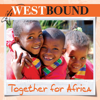 Westbound - Togheter for Africa