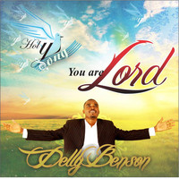 Delly Benson - You Are Lord