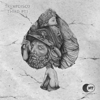 Trumpdisco - Third, Pt. I