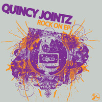 Quincy Jointz - Rock On EP