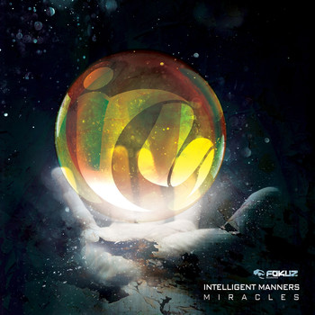 Intelligent Manners - Miracles EP