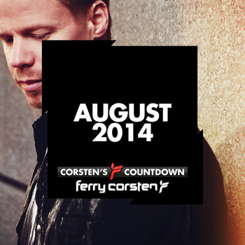 Various Artists - Ferry Corsten presents Corsten’s Countdown August 2014