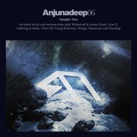 Various Artists - Anjunadeep 06 Sampler: Part 2