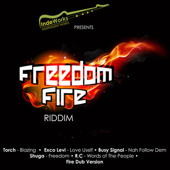 Various Artists - Freedom Fire Riddim