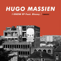 Hugo Massien - I Know EP