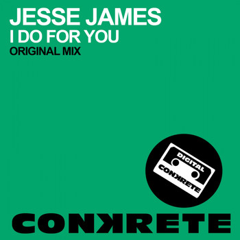 Jesse James - I Do For You