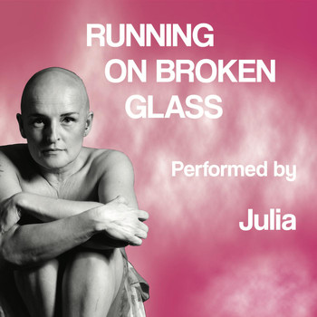 Julia - Running on Broken Glass