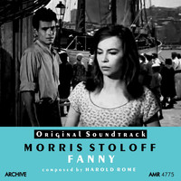 Morris Stoloff & His Orchestra - Fanny (Original Motion Picture Soundtrack)