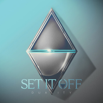 Set It Off - Duality (Explicit)