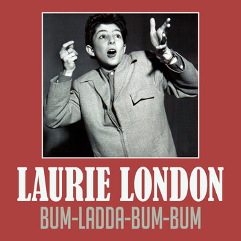 Laurie London - Bum-Ladda-Bum-Bum