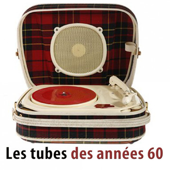 Various Artists - Les tubes des années 60 (100 classiques des 60's) [Remastered]