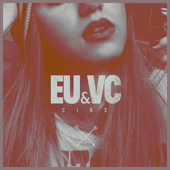 Cine - Eu & Vc