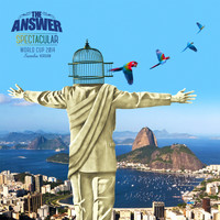 The Answer - Spectacular (World Cup 2014 Samba Version)