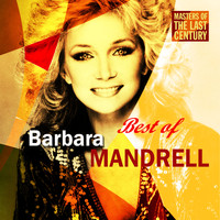 Barbara Mandrell - Masters Of The Last Century: Best of Barbara Mandrell