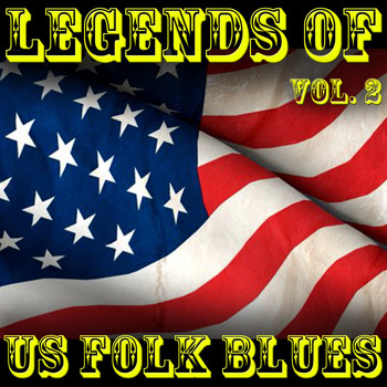 Various Artists - Legends Of US Folk Blues, Vol. 2
