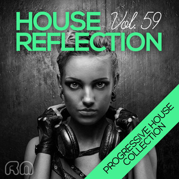 Various Artists - House Reflection - Progressive House Collection, Vol. 59