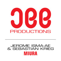Jerome Isma-Ae & Sebastian Krieg - Miura