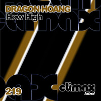 Dragon Hoang - How High