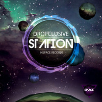 Dropclusive - Station