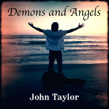 John Taylor - Demons and Angels