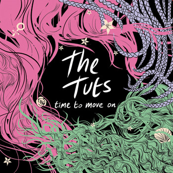 The Tuts - Time to Move On