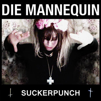 Die Mannequin - Sucker Punch - Single