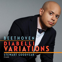 Stewart Goodyear - Diabelli Variations
