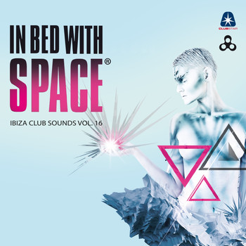 Kid Chris, Mikey Mike - In Bed With Space - Ibiza Club Sounds, Vol. 16 (Compiled By Kid Chris & Mikey Mike)